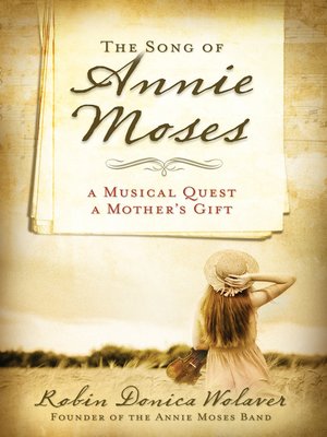 cover image of The Song of Annie Moses